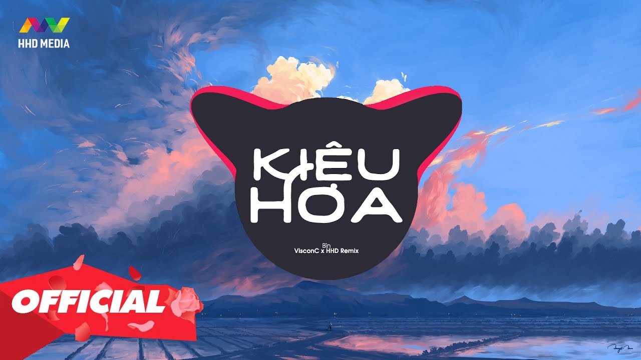 KIỆU HOA - B&igrave;n ( VisconC Remix ) | 1 HOUR VERSION OFFICIAL
