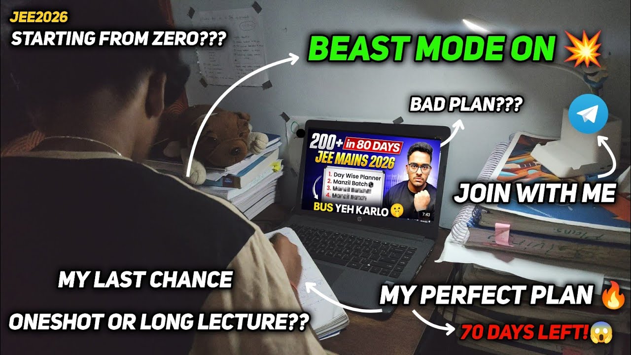 Can I Crack JEE Main Starting From ZERO? 😭 My Perfect 70-Day Plan 💥 Beast Mode ON