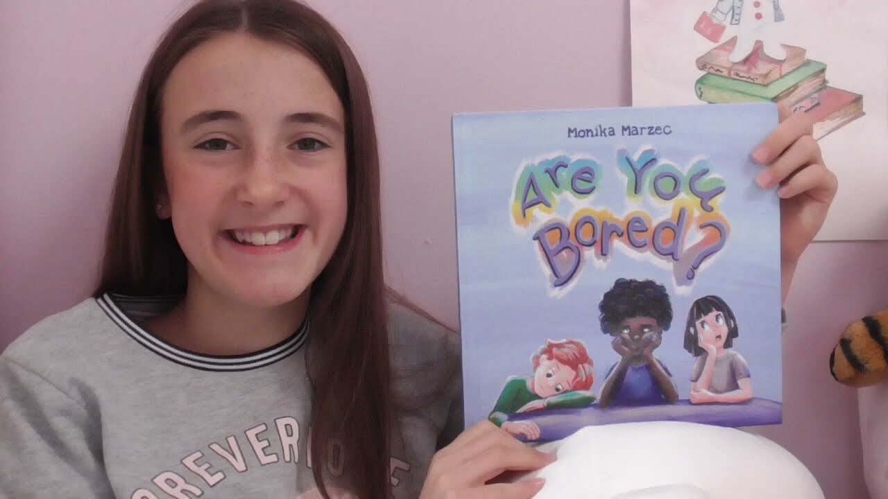 Ruby's Bedtime Stories. Ruby reads 'Are You Bored?' written & illustrated by Monika Marzec.