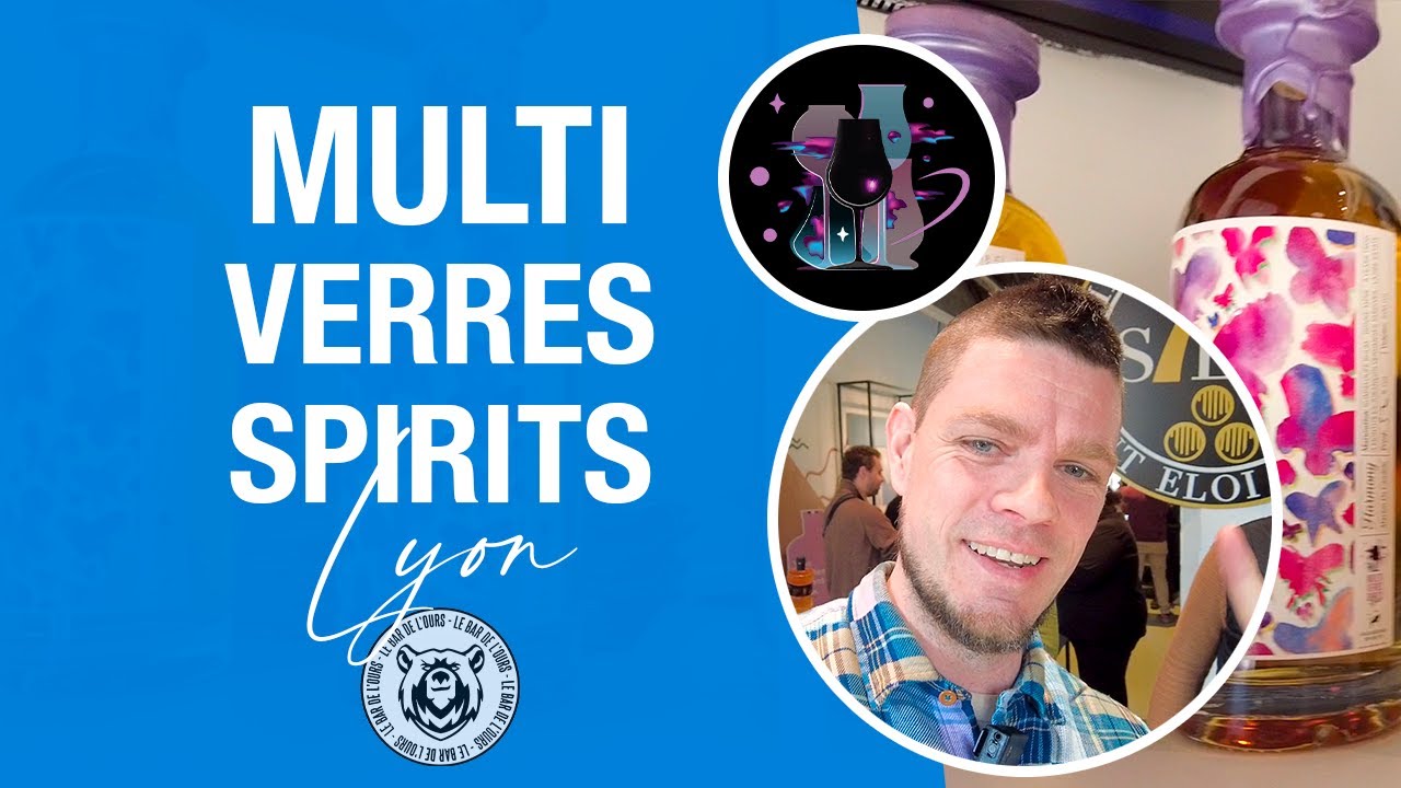 Multi Verres Spirit Lyon - Mon retour sur la 1ère édition