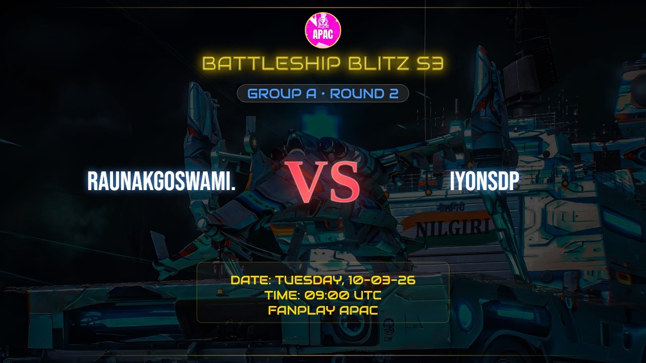 BATTLESHIP BLITZ S3 || GROUP A || ROUND 2 || MATCH 2 || RAUNAKGOSWAMI. VS IYONSDP