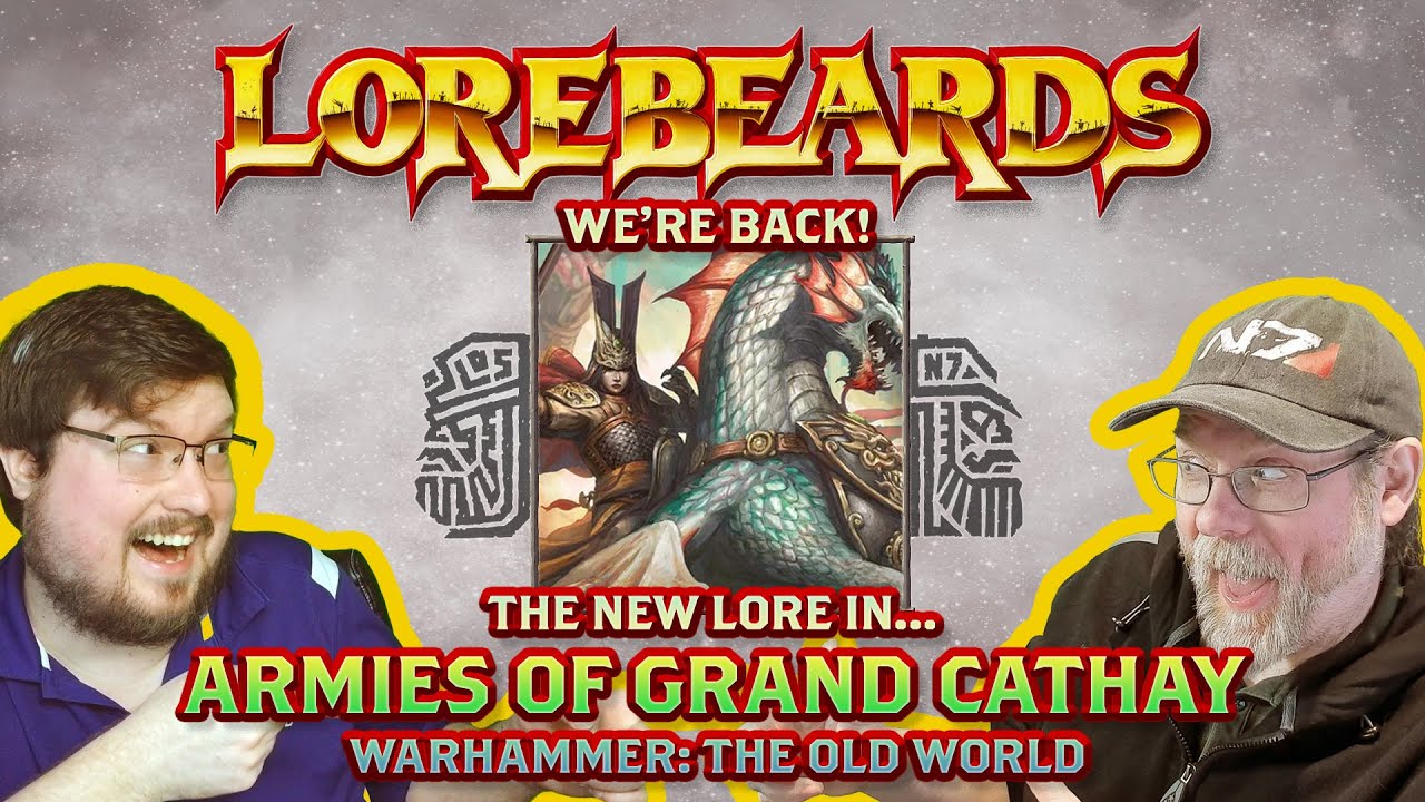 Come Learn the New Lore of Grand Cathay from Warhammer: The Old World - Lorebeards