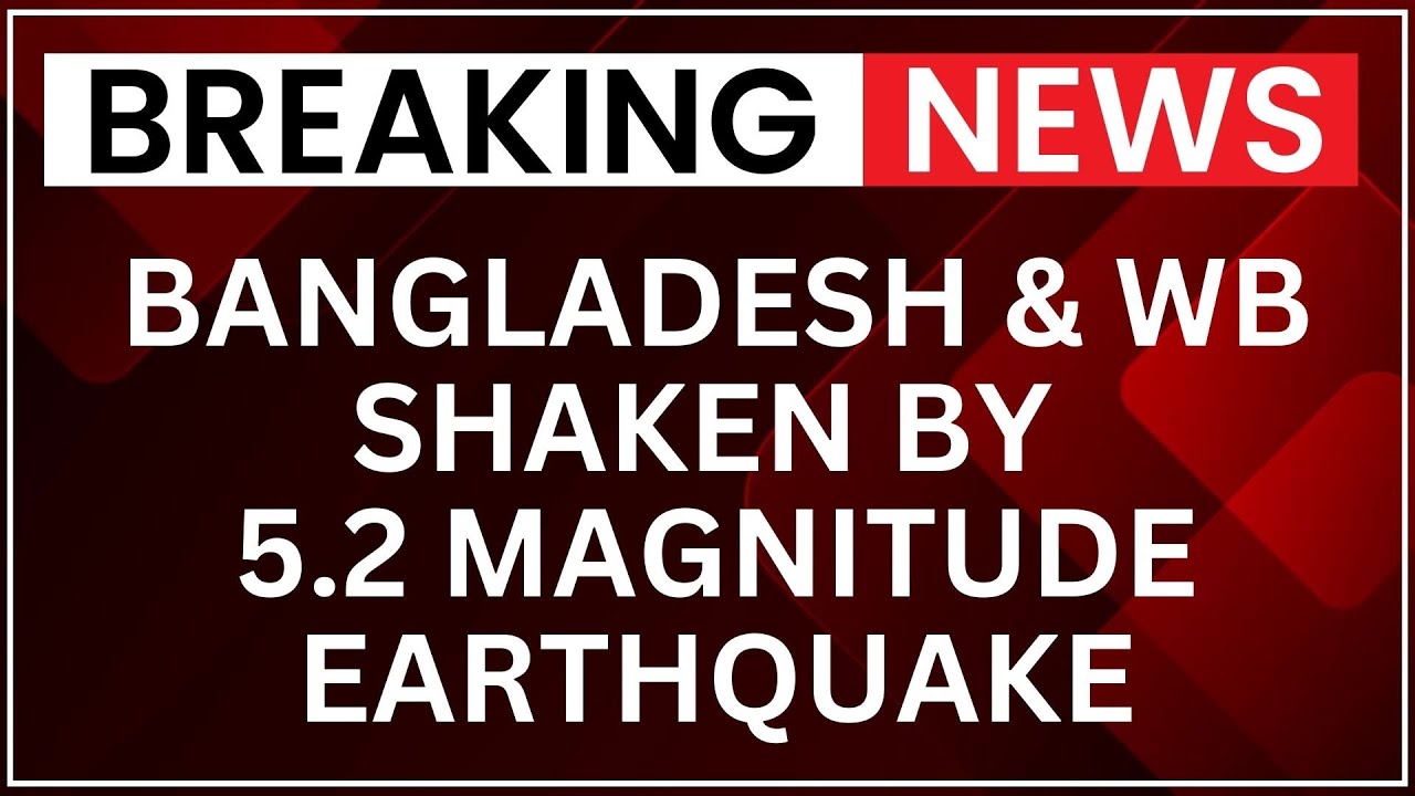 Bangladesh, West Bengal Shaken by Magnitude 5.2 Earthquake | Visuals Show Swaying Lights
