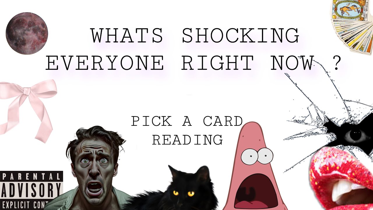 (PICK A CARD) HOW ARE YOU SHOCKING EVERYONE ?