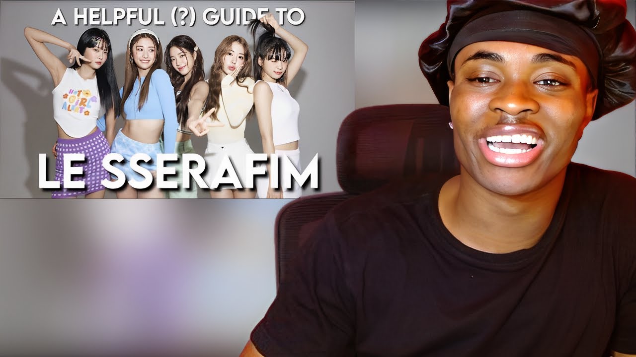 a guide to le sserafim | REACTION #LE_SSERAFIM