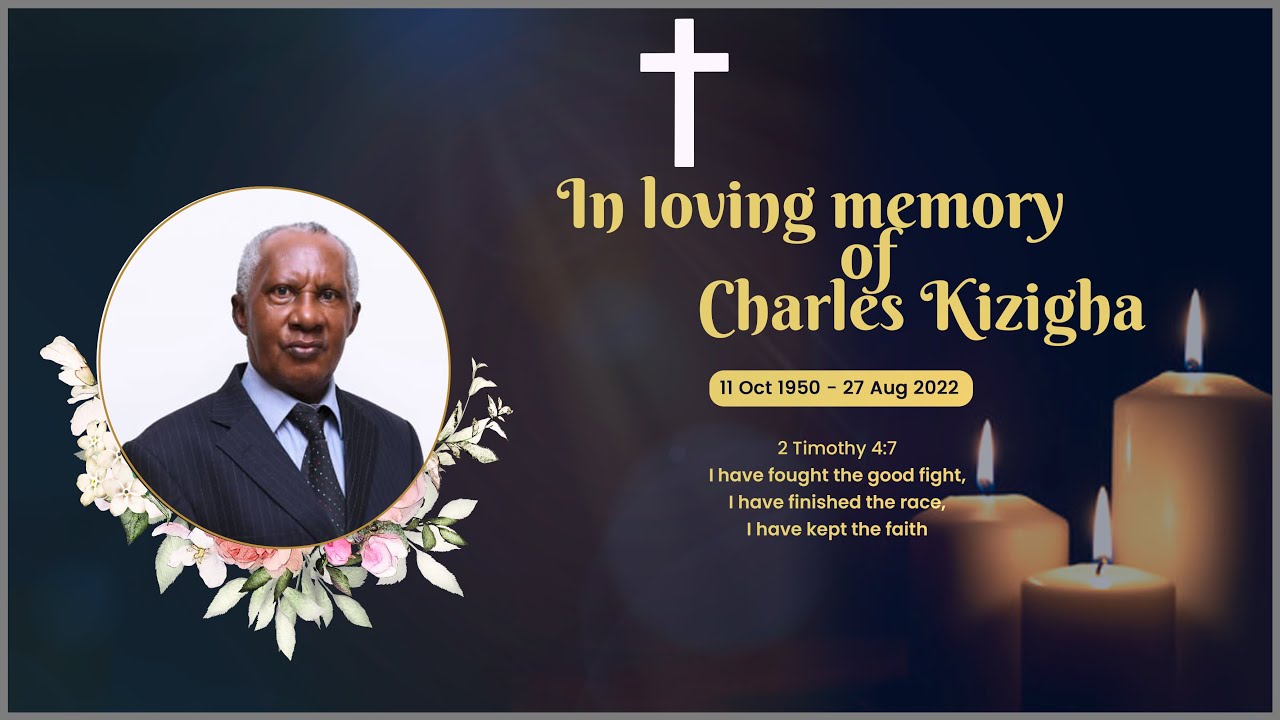 CELEBRATION OF CHARLES KIZIGHA.  3rd September 2022