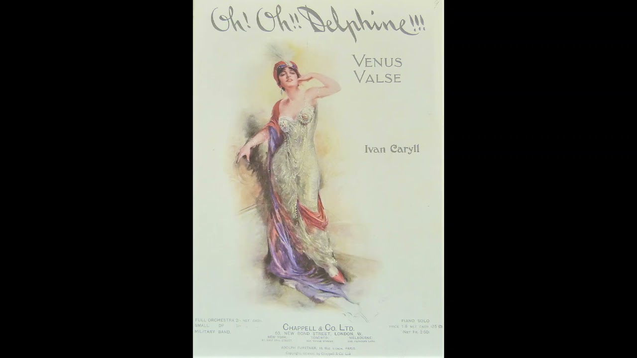 IVAN CARYLL Oh! Oh! Delphine - waltz (1912)