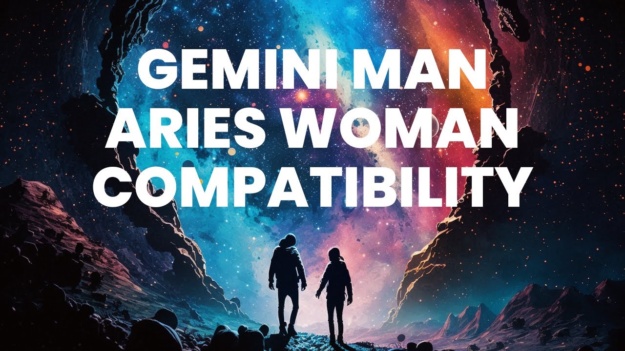 Gemini Man and Aries Woman Compatibility: The Unstoppable Force Meets the Immovable Object