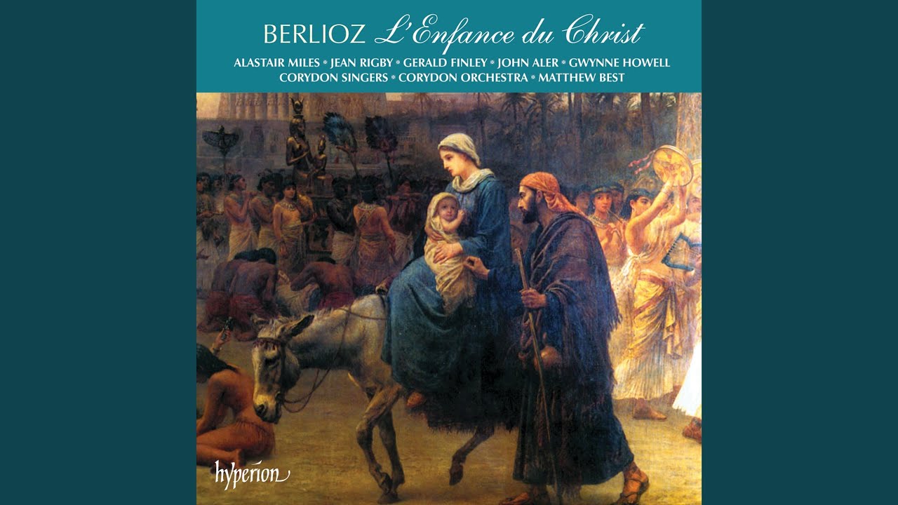 Berlioz: L'enfance du Christ, H. 130, Pt. 3 (Arrival at Sais) : VII.L'intérieur de la maison...