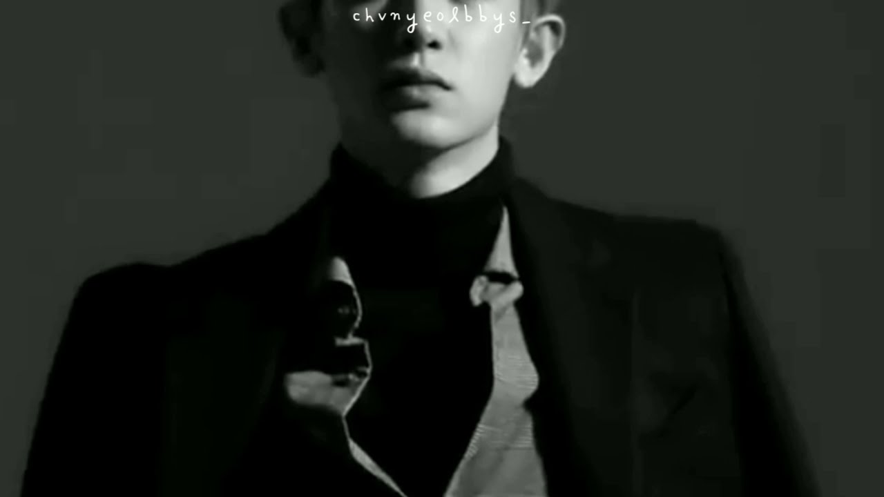 Señorita - Chanyeol [FMV]