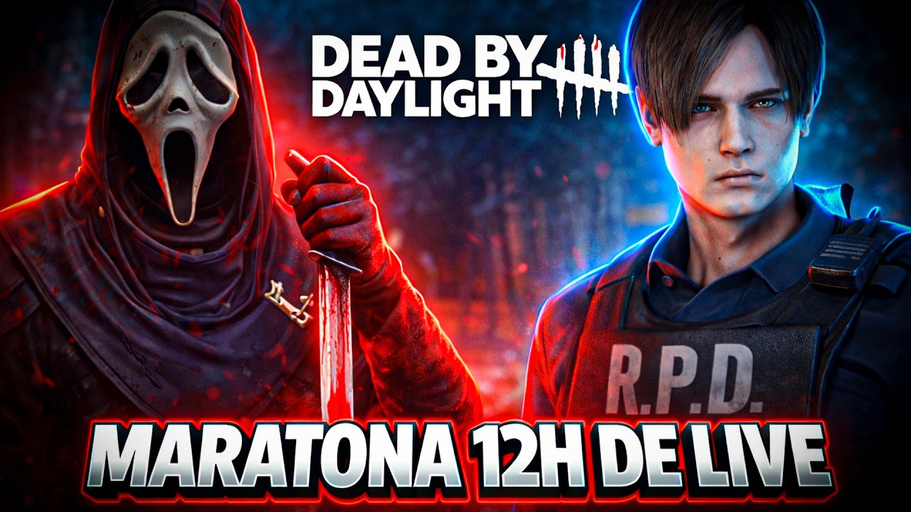 MARATONA 12H DE LIVE !!! - Dead by Daylight - Dia 15 até o dia 20