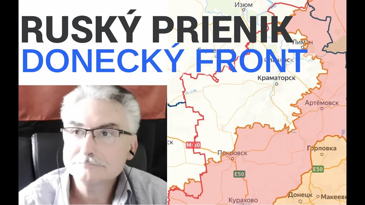 RUSKÝ PRIENIK DONECKÝ FRONT POKROVSKÝ, KONSTANTINOVSKÝ, LIMANSKÝ SMER