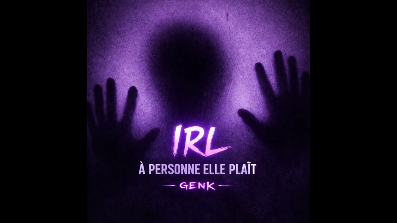 IRL à personne elle plait