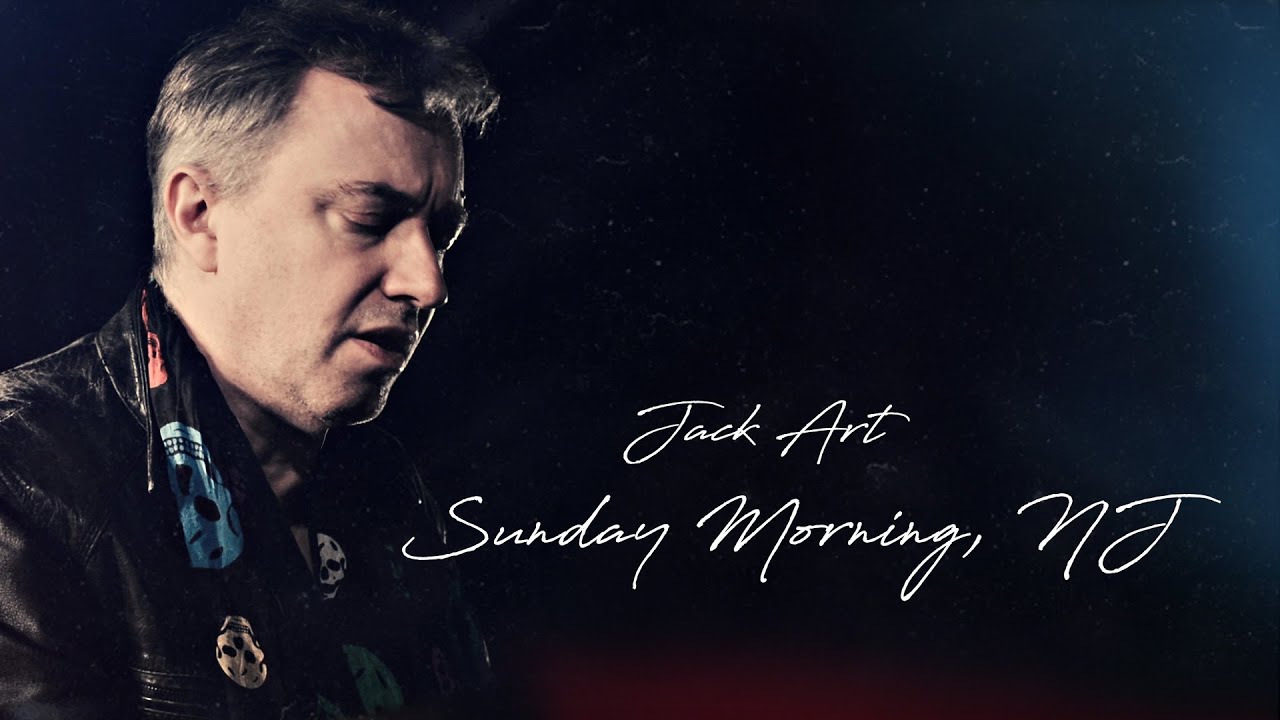Sunday Morning, NJ - Jack Art - Official Music Video
