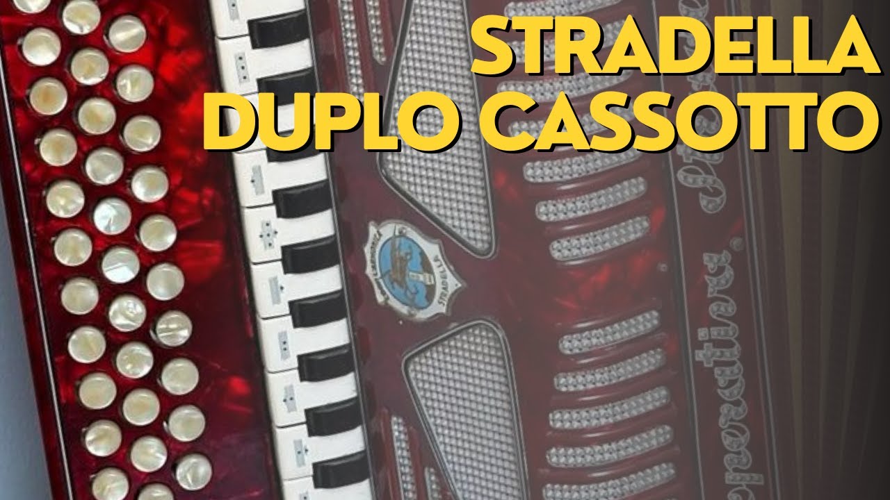 Gaita Ponto Stradella (italiana) 60 baixos sol e dó DUPLO CASSOTTO