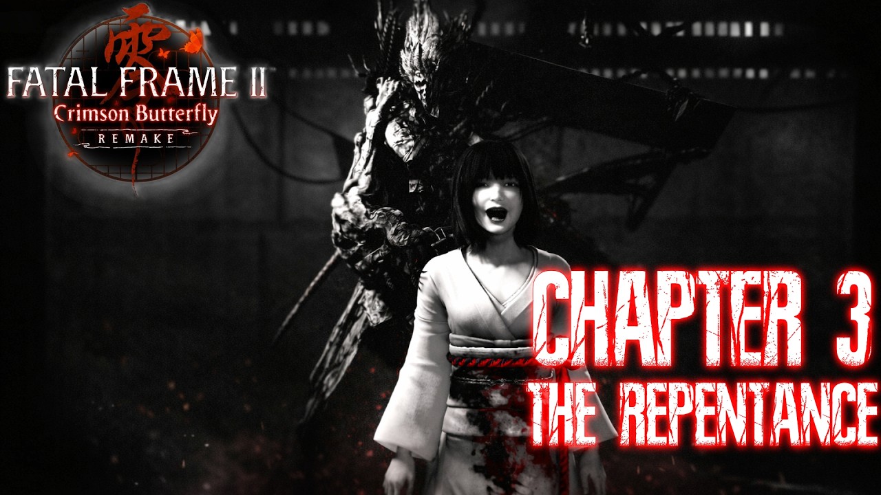 Fatal Frame II Remake Walkthrough Chapter 3 &ndash; The Repentance | Escaping the Kusabi | PC ULTRA 60FPS