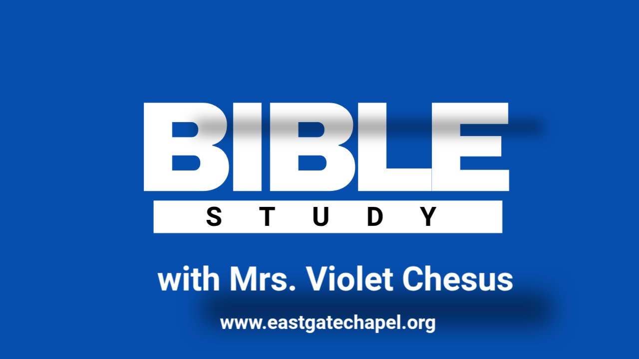 Tonight’s Word with Mrs. Violet Chesus