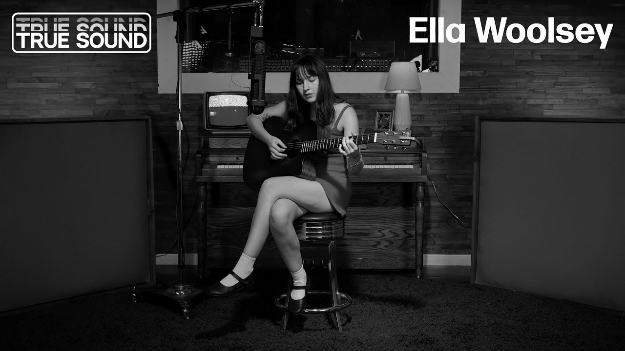 Ella Woolsey | True Sound Sessions