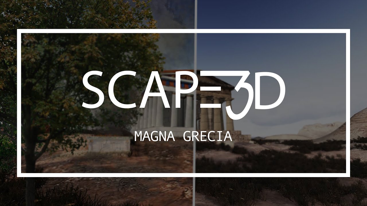 IL TEMPIO DELLA MAGNA GRECIA: SCAPE3D