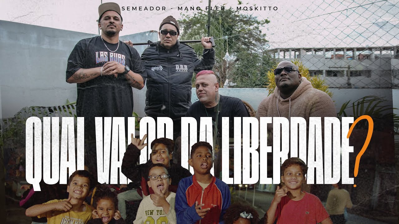 Mano Fler, Semeador e Moskitto - Qual o Valor da Liberdade? (Prod. LeoPac)