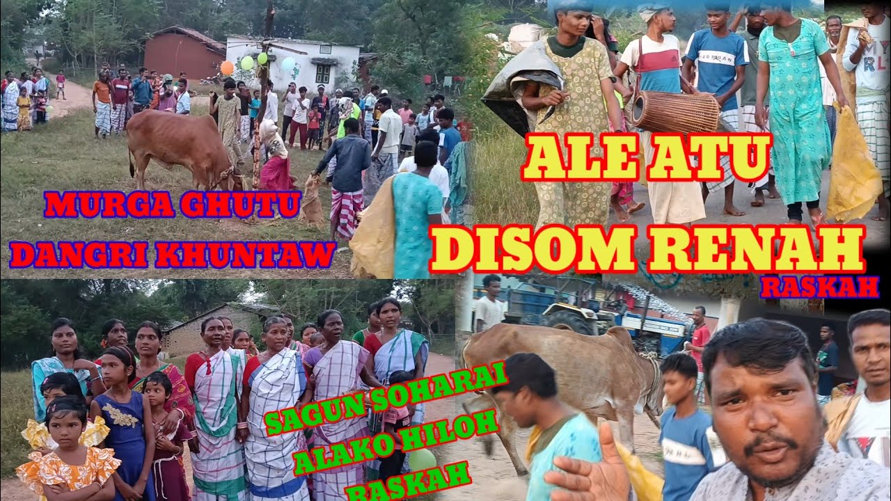 Sari soharai renah raska pemaha  hiloh ale atu murga ghutu Dangri khuntaw sagun sohorai renah 