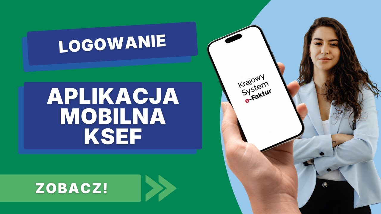 Aplikacja mobilna KSeF – logowanie krok po kroku