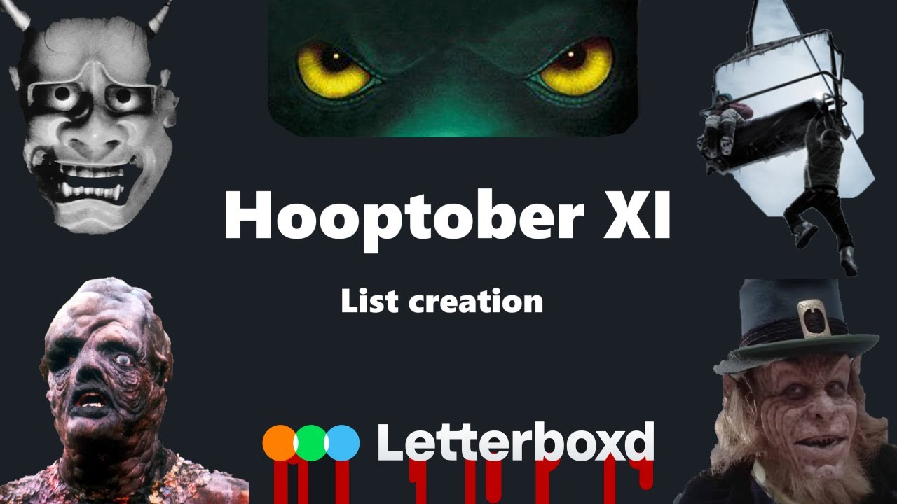 Hooptober 11! | Letterboxd horror challenge