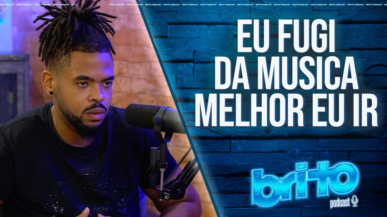EU NUNCA QUERIA CANTAR ESSA MÚSICA | LUCAS MORATO no Brito podcast