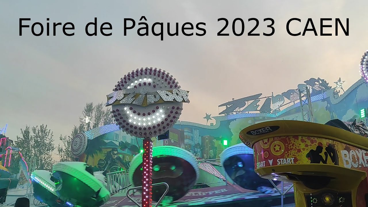 Foire de Pâques, CAEN 2023