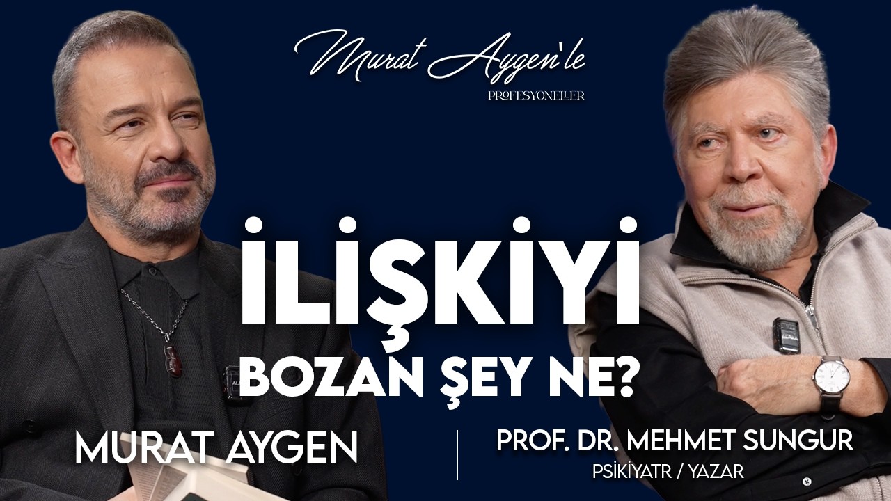 Belirsizlik, Kaygı ve Zihin | Prof. Dr Mehmet Sungur | Murat Aygen&rsquo;le Profesyoneller #36