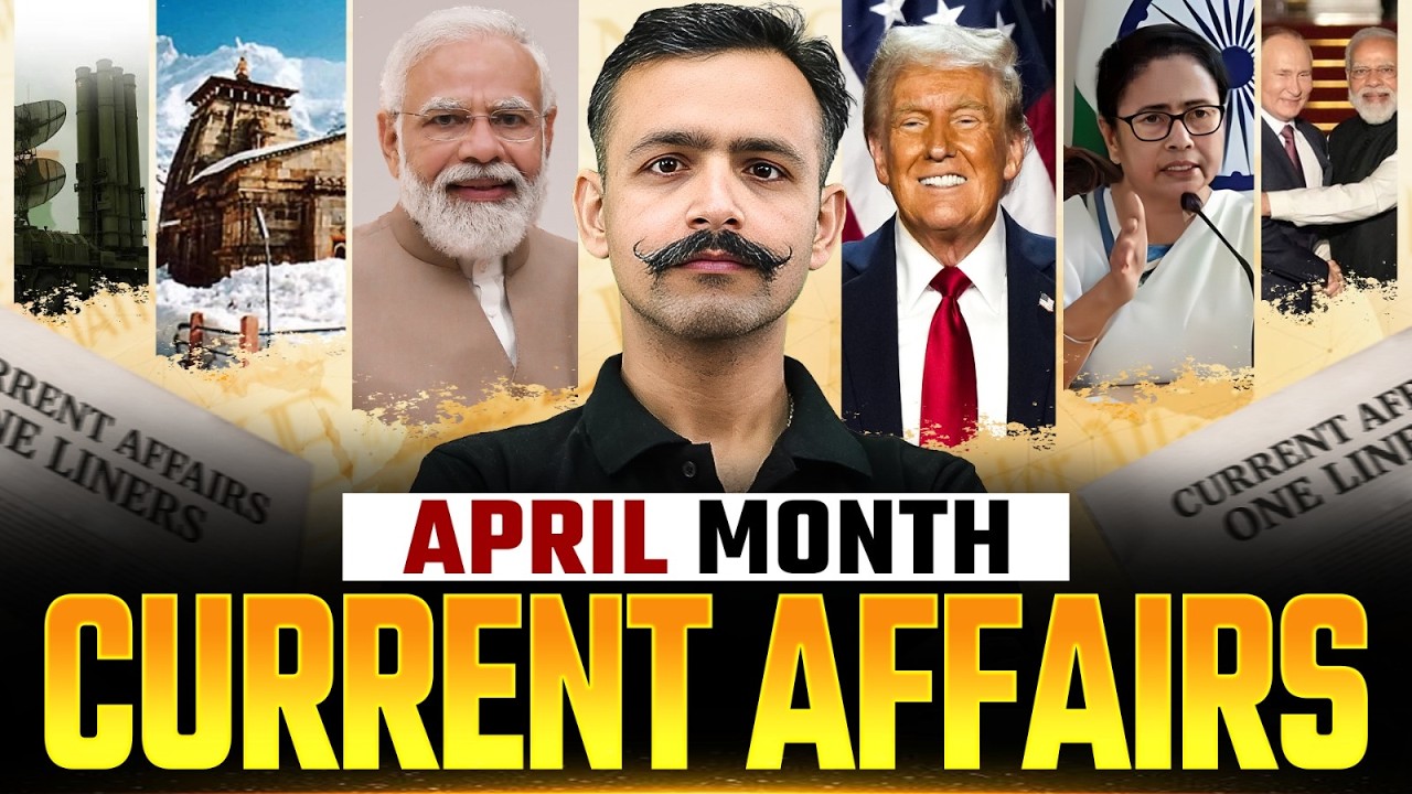 April Current Affairs 2026 for NDA 2 2026 📰 April 2026 Monthly Current Affairs 2026 ✅ DW NDA GAT