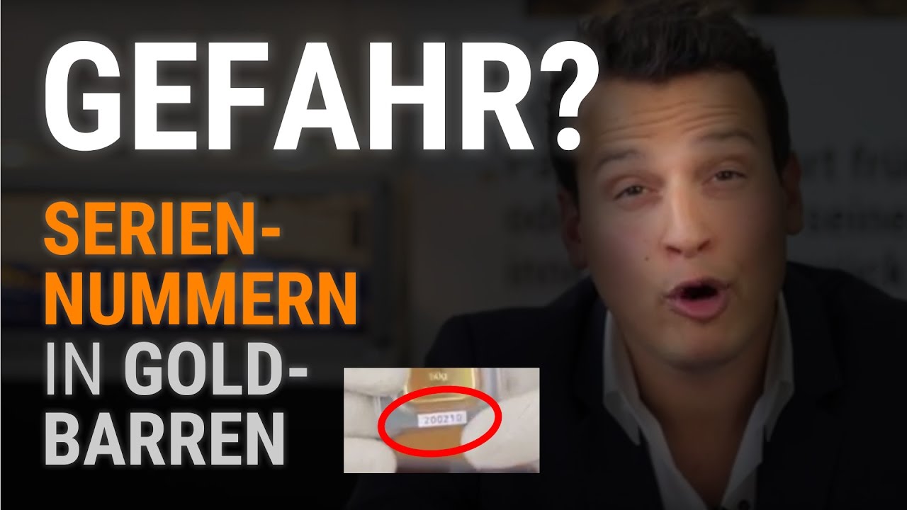 Goldverbot - Seriennummern in Goldbarren gefährlich? [GOLD]