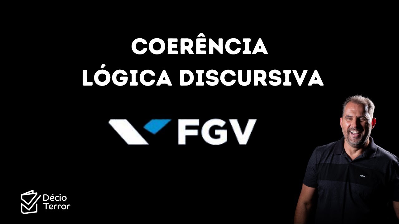 Português FGV: Coerência / lógica discursiva