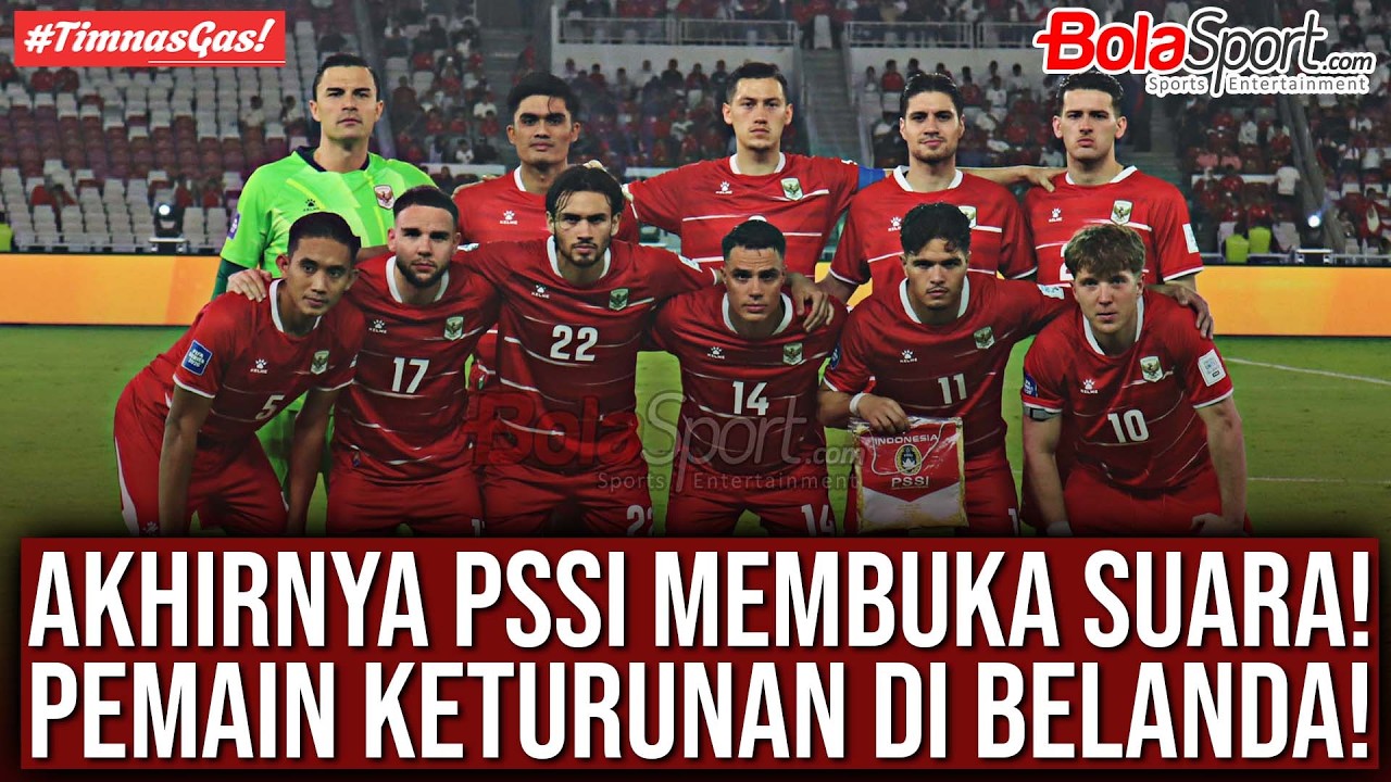 Tanggapaan PSSI Dengan Polimik Paspor Pemain Keturunan Indonesia Di Belanda