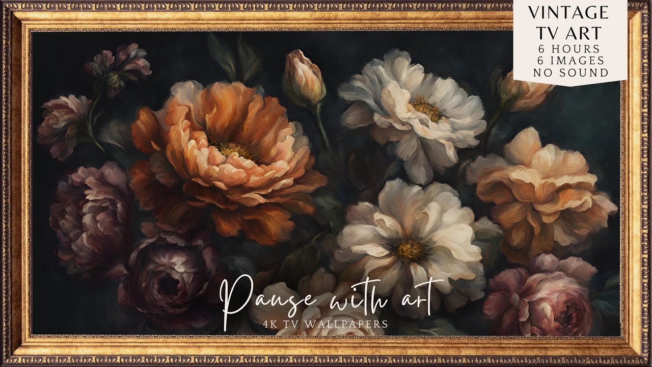 Vintage Frame TV Art Moody Flowers | Autumn&rsquo;s Mood | Floral TV Background | Vintage Flowers 6 Images