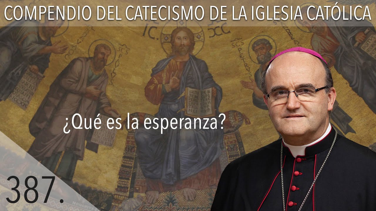 n&ordm; 387 &iquest;Qu&eacute; es la esperanza?
