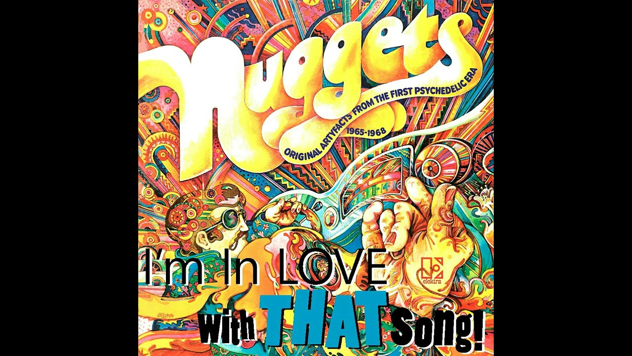Nuggets: Original Artyfacts from the First Psychedelic Era, 1965–1968