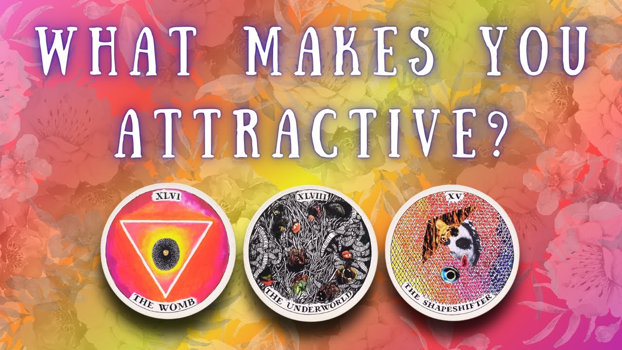😻 What makes you attractive?? 🍑 PICK-A-CARD