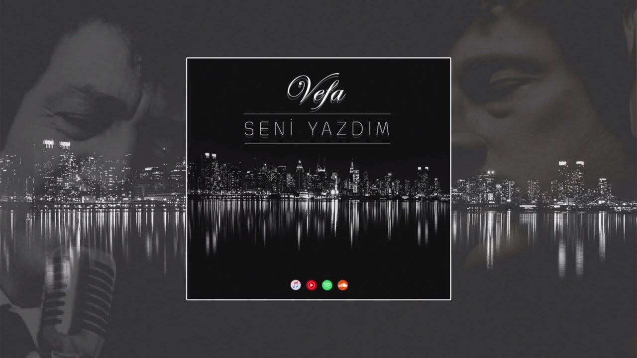 Vefa - Seni Yazdım (2024)