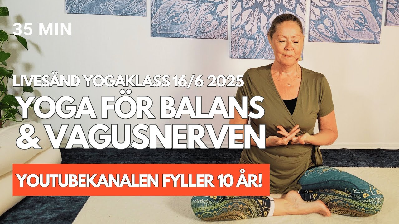 Yoga f&ouml;r balans & vagusnerven: Lives&auml;nd yogaklass