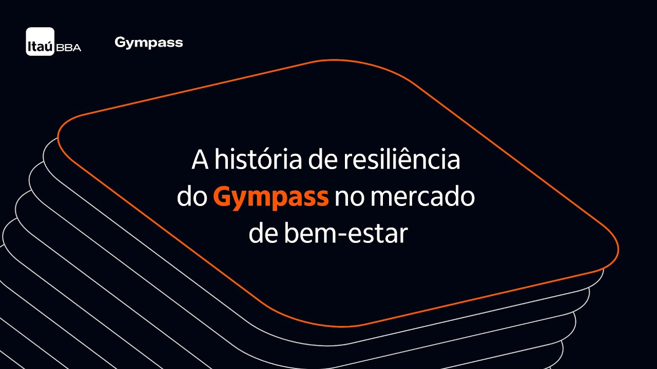 A história de resiliência do Gympass no mercado de bem-estar
