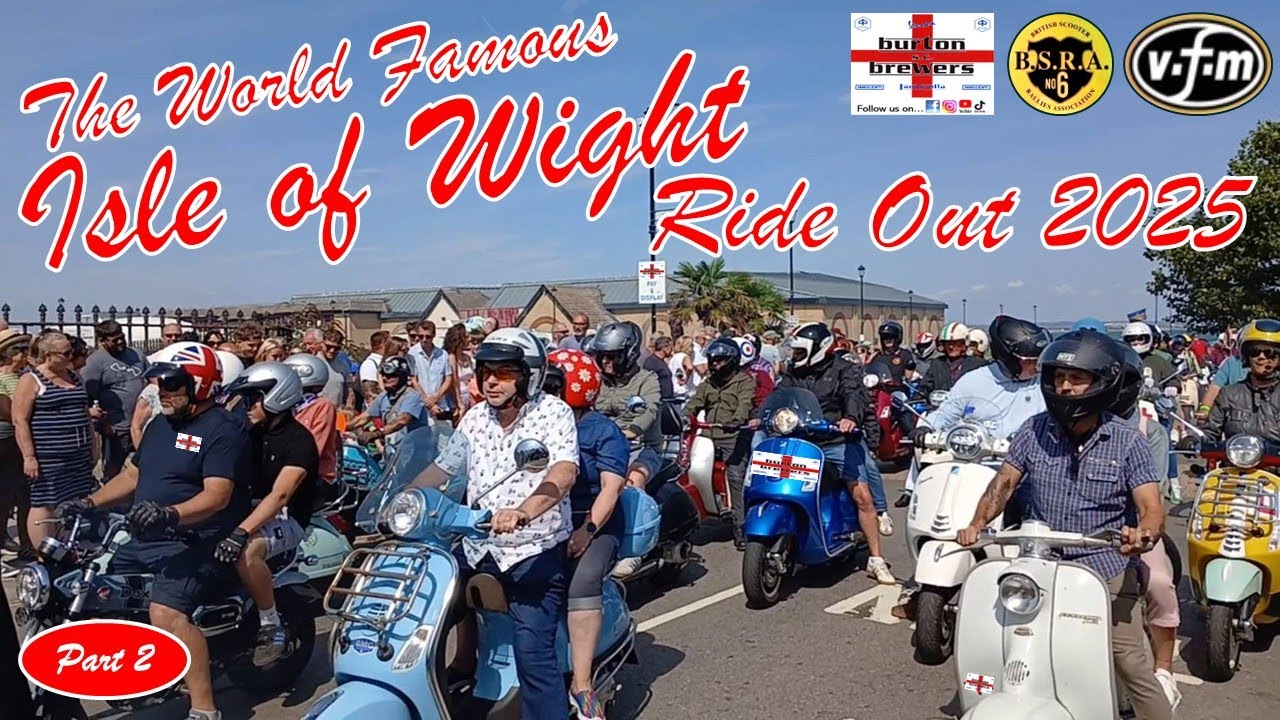 The World Famous Isle Of Wight International Scooter Rally Ride Out 2025 👍🏽🛵💨