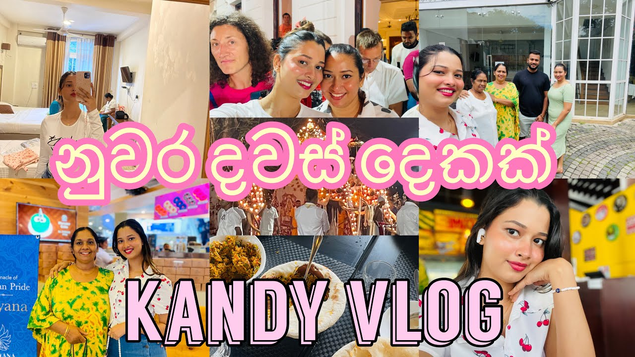 KANDY VLOG 🤍| නුවර දවස් දෙකක් 🧿🎉| පළවෙනි පාරට පෙරහැර බැලුවා 😩🐘🌾 indian food loversලාට මරු තැනක් 🌯🍛