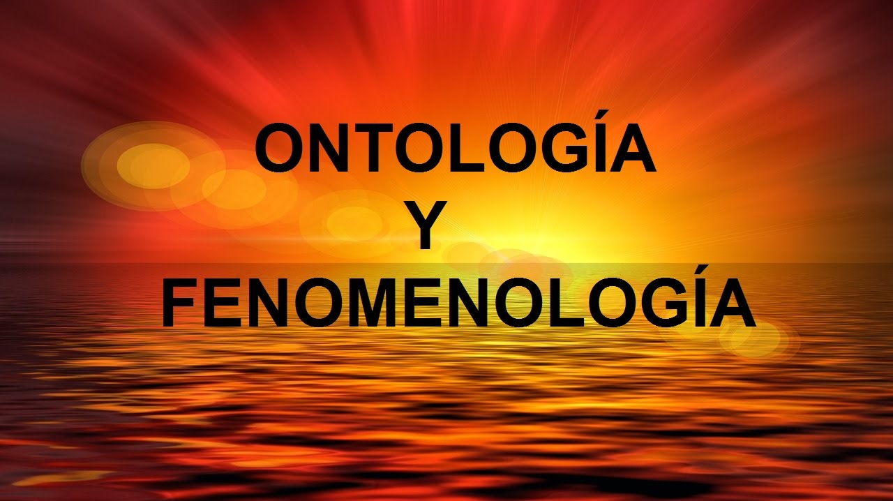 Ontología y fenomenología