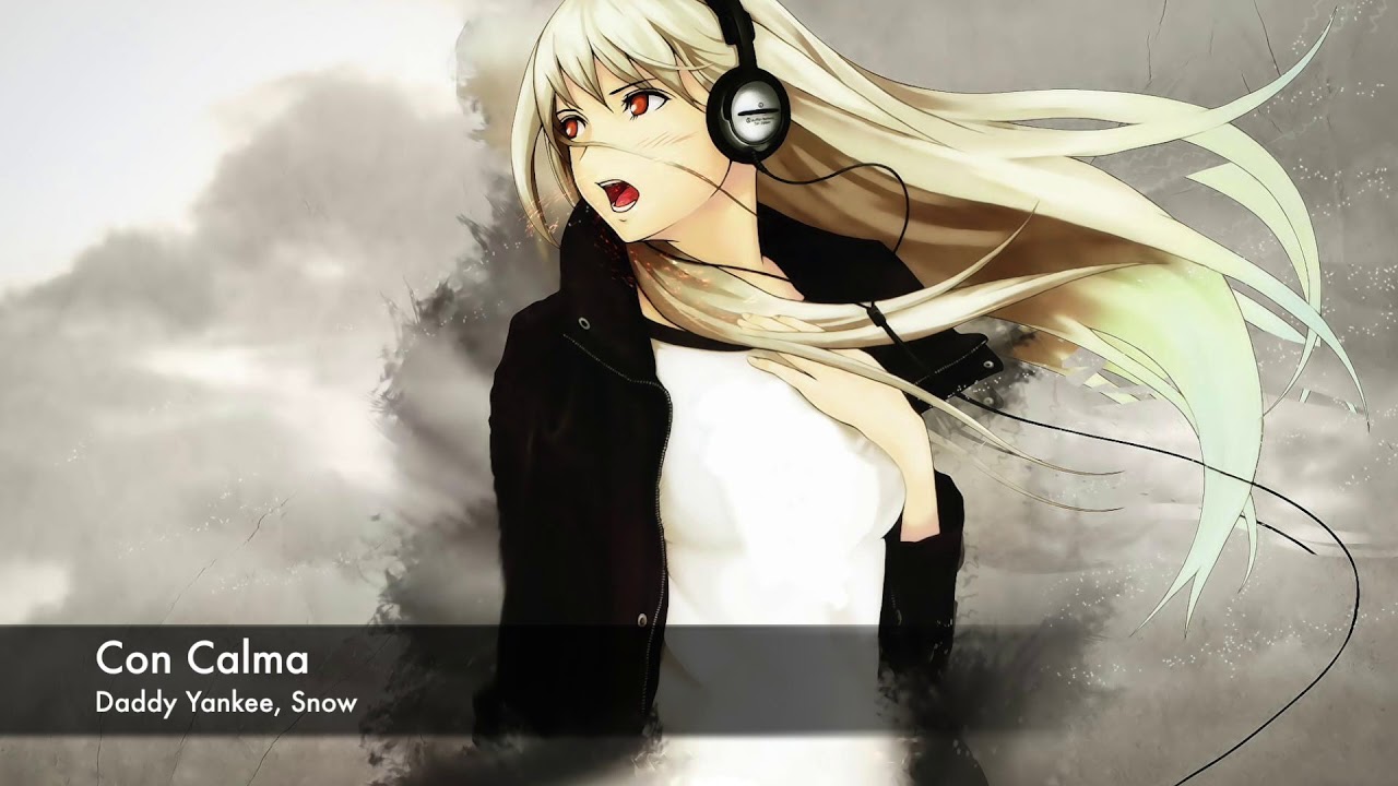 [NIGHTCORE] CON CALMA - Daddy Yankee,Snow