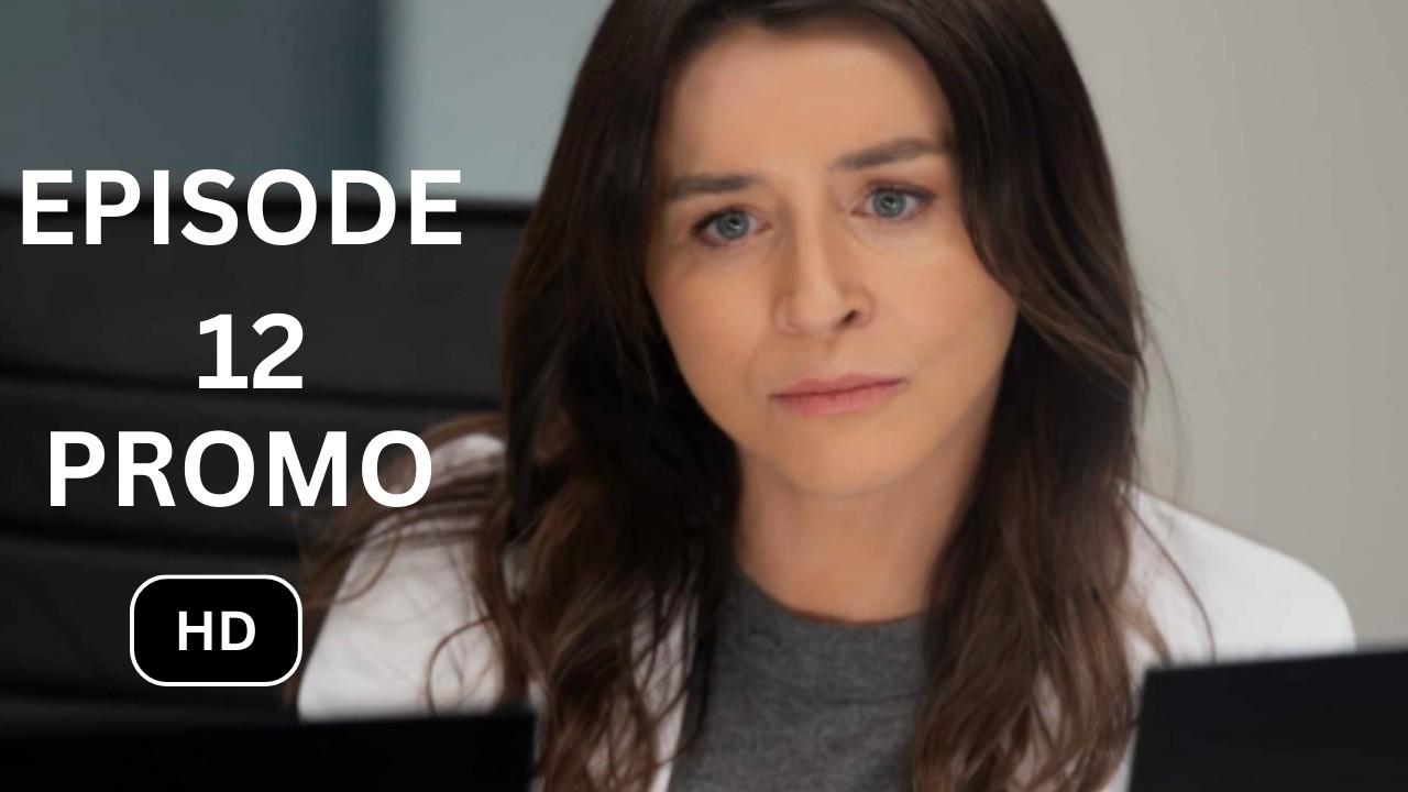 Grey Anatomy 22x12 Promo: Shocking Twist and What To Expect!