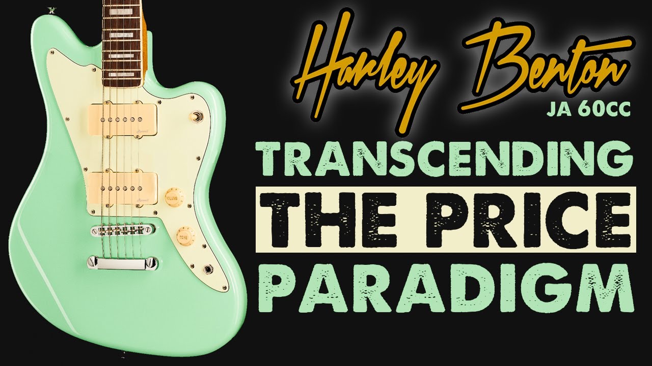 Harley Benton JA-CC60 Price Doesn't Define This Game Anymore