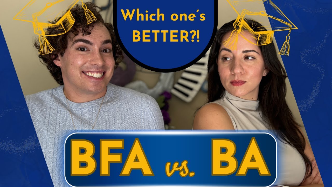 BFA Course Structure vs. Bachelor of Arts Acting Degree | Drama Student Guide 2025