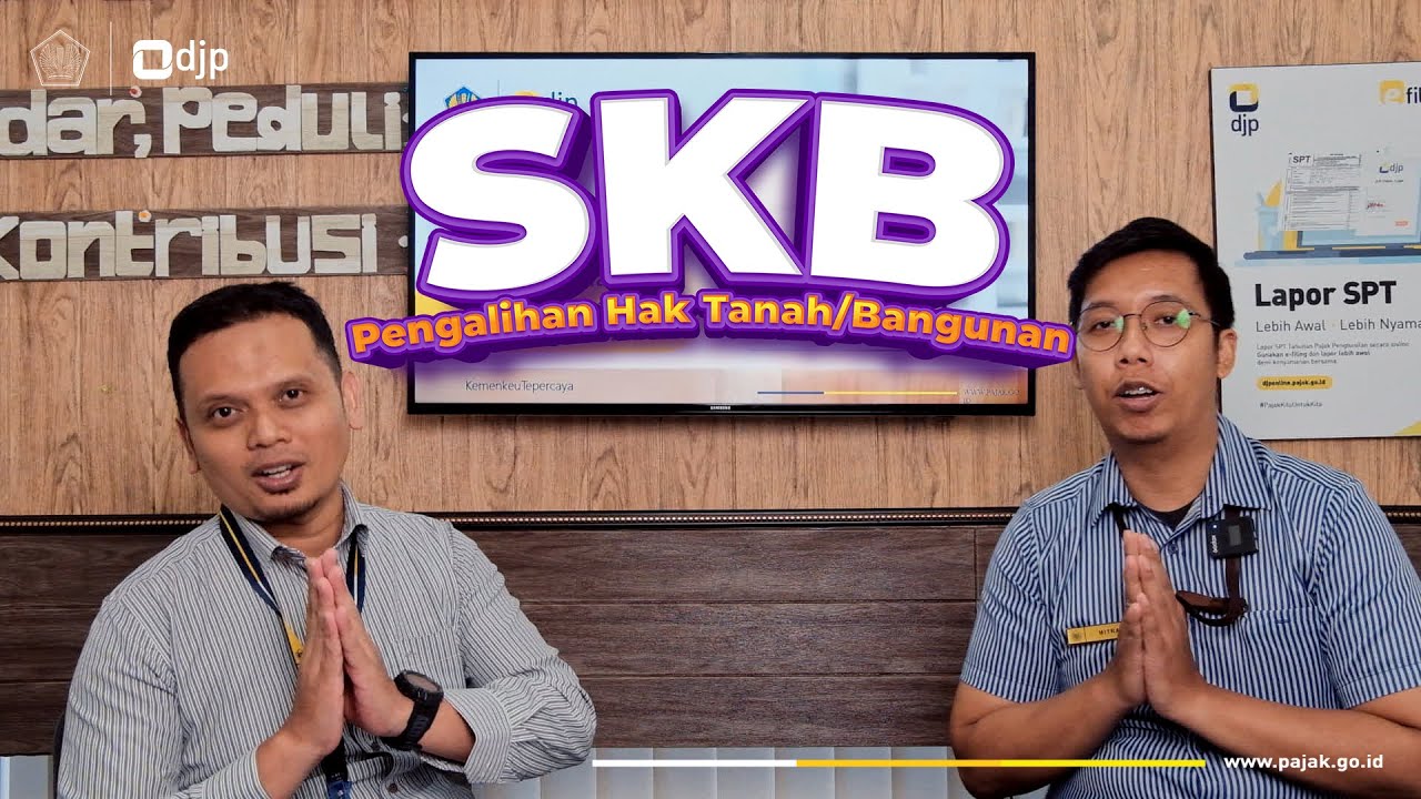 Surat Keterangan Bebas (SKB) Pengalihan Hak atas Tanah dan/atau Bangunan