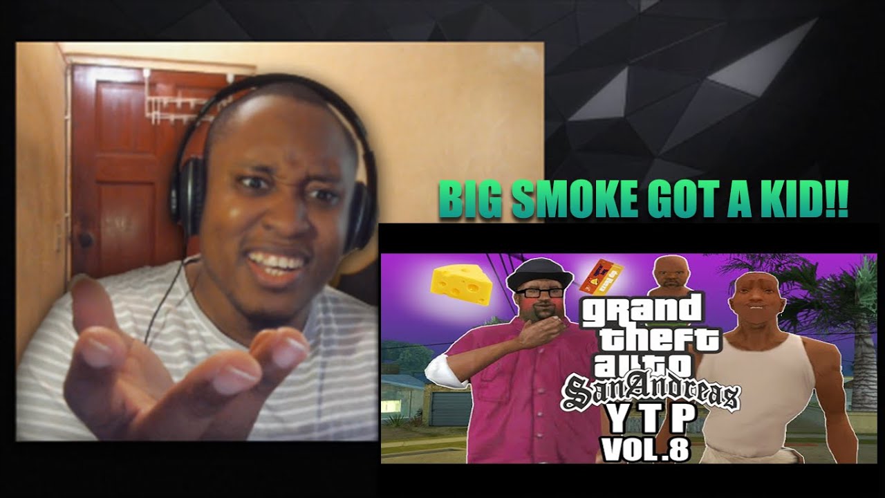 GTA SA [YTP] VOL.8 Reaction